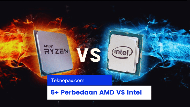 perbedaan processor amd dan intel
